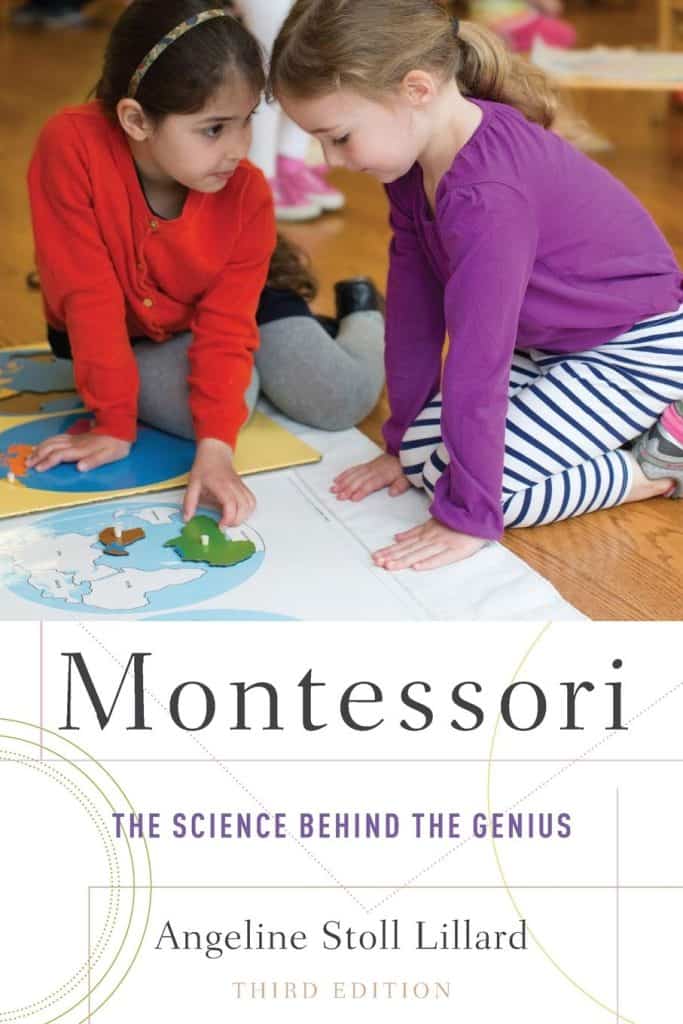 "Montessori: the Science Behind the Genius" book by Angeline Stoll Lillard