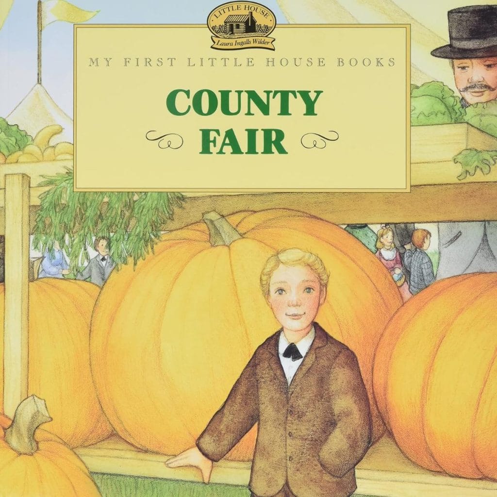 County Fair Little House on the Prairie book. 